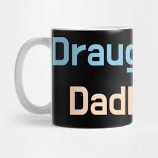 Give the daddies some juice Mug